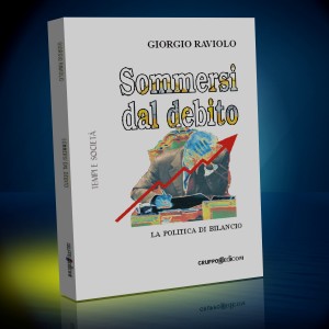 Giorgio Raviolo "Sommersi dal debito"