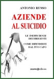 Russo Antonio • Aziende al suicidio